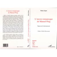 L'uvre romanesque de manuel puig