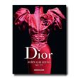 Dior by John Galliano (édition en anglais)