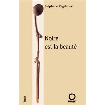 Noire est la beauté - 1