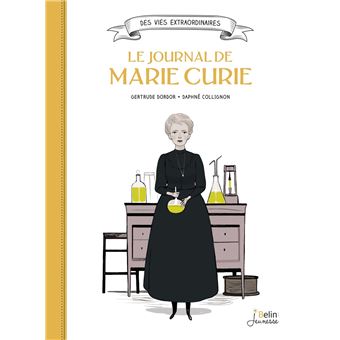 Le journal de Marie Curie - 1