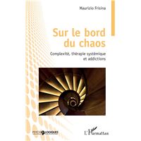 Sur le bord du chaos
