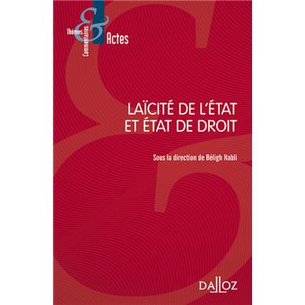 Laïcité de l'Etat et Etat de droit - 1
