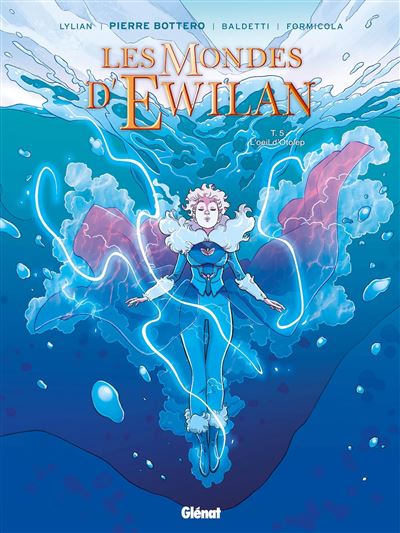 Les Mondes d'Ewilan - Tome 05 -  Lylian - cartonné