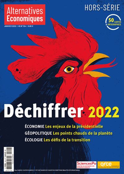 Alternatives Economiques - Hors-série 124 Déchiffrer 2022 - Collectif - Alter Eco - broché - Revue