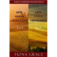 Coffret Roman à Suspense en Vignoble Toscan : Mûr pour la Séduction (Tome 4) et Mûr pour la Vengeance (Tome 5)