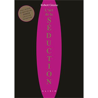L'ART DE LA SEDUCTION - 1