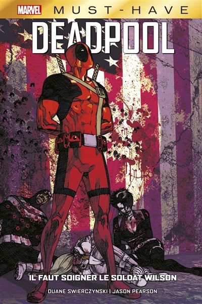 Deadpool : Il faut soigner le soldat Wilson