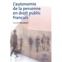L'autonomie de la personne en droit public français