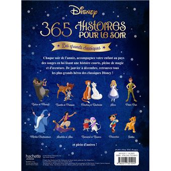 DISNEY - 365 Histoires pour le soir - Les Grands Classiques