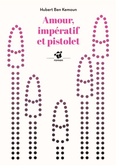 Amour, impératif et pistolet - Hubert Ben Kemoun - Thierry Magnier Eds - Poche - Roman cadet