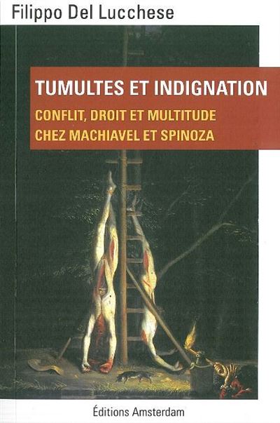 Tumultes et indignation Conflit, droit et multitude chez Mac