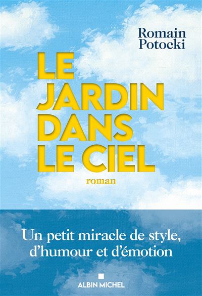 Le Jardin dans le ciel - Romain Potocki (2025)