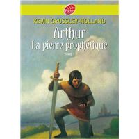 Arthur - Tome 1 - La pierre prophétique