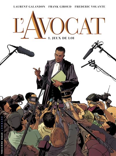 L'Avocat - Tome 1 - Jeux de loi