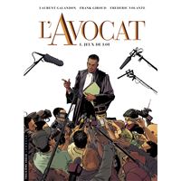 L'Avocat - Tome 1 - Jeux de loi