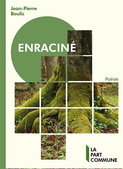 Enraciné - Jean-Pierre Boulic - broché