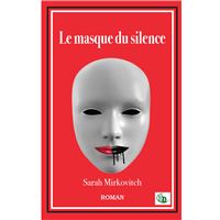 Le masque du silence