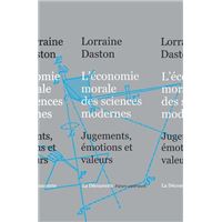 L'économie morale des sciences modernes