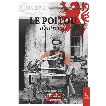 Le Poitou d'autrefois - 1