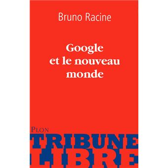 Google et le nouveau monde - 1