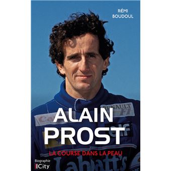 Alain Prost - broché - Rémi Boudoul - Achat Livre ou ebook | fnac