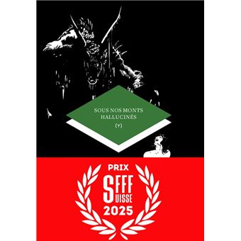 Sous nos monts hallucinés - 1