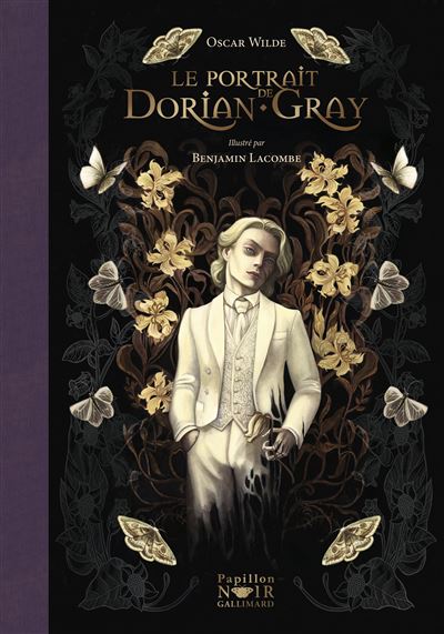 Le Portrait De Dorian Gray Relié Oscar Wilde Benjamin Lacombe