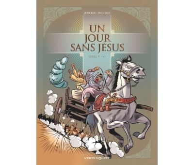 Un jour sans Jésus - Tome 05
