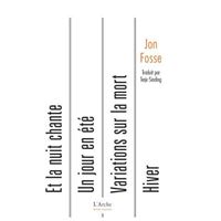 Et la nuit chante et autres pièces
