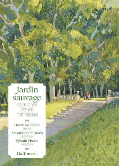 Jardin sauvage et autres parcs parisiens - Alexandre De Broca - Gallimard - broché - Essai