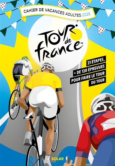 Tour de France 2025 route: Stage-by-stage guide - Freewheeling France
