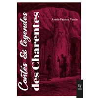 Contes et légendes des Charentes
