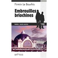 Embrouilles briochines