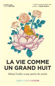 La vie comme un grand huit - Même l'enfer a une porte de sortie