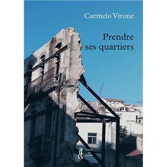 Prendre ses quartiers - 1