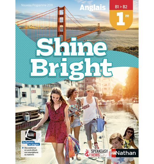 Shine bright : anglais 1re, B1-B2 : nouveau programme 2019 - Image 3