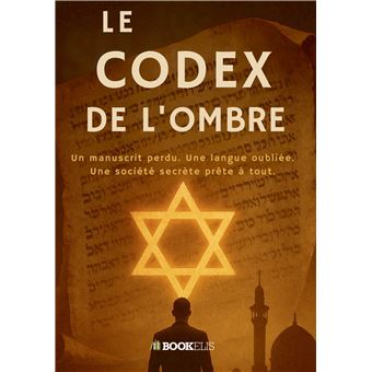 Le Codex de l'ombre - 1