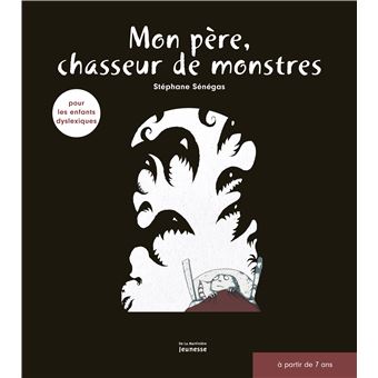 Mon père, chasseur de monstres - 1