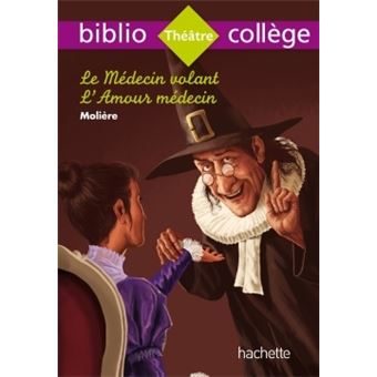 Bibliocollège - Le Médecin Volant, Molière - 1