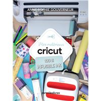 Cricut Maker : Mes premiers pas avec Cricut – Flavie Peartree