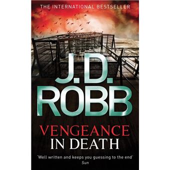 Vengeance In Death - Un Thriller Captivant