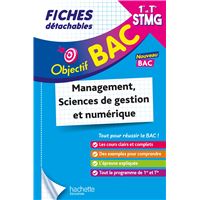 Objectif BAC Fiches 1re et Term STMG Management, Sciences de gestion et numérique