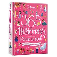 DISNEY - 365 Histoires pour le Soir - Petites et Grandes Héroïnes