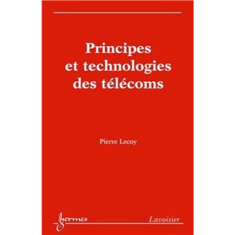 Principes et technologies des télécoms