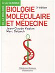 Biologie moléculaire et médecine (3° Éd.)