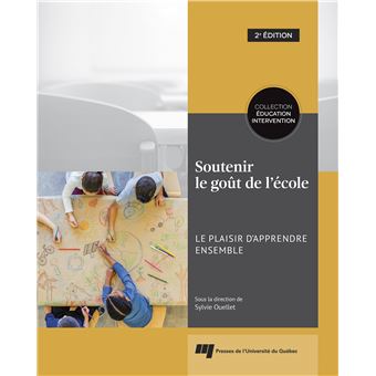 Soutenir le goût de l'école, 2e édition - 1
