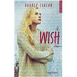 Wish - Tome 02