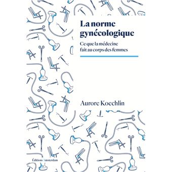La Norme gynécologique - 1
