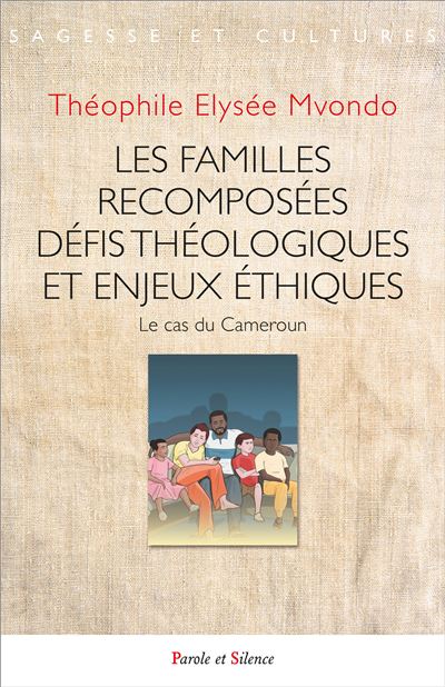 Les familles recomposées - Mvondo Théophile - broché
