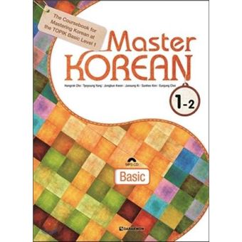 MASTER KOREAN 1-2 NIV. A1 (CD MP3 INCLUS) (2ème ed. 2019) - 1